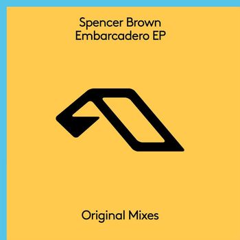 Spencer Brown - Embarcadero EP