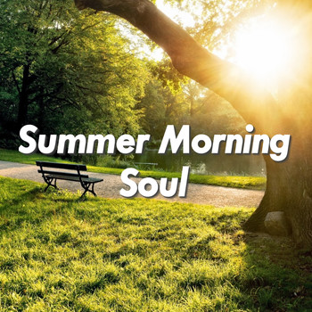 Various Artists - Summer Morning Soul