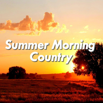 Various Artists - Summer Morning Country