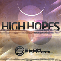 Slow Control - High Hopes