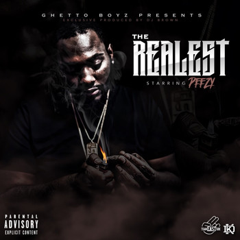 Peezy - The Realest - EP (Explicit)