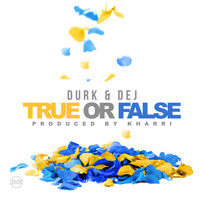 Lil Durk - True or False (feat. Dej Loaf) (Explicit)