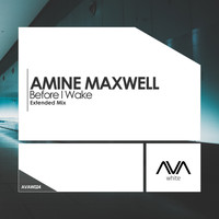 Amine Maxwell - Before I Wake