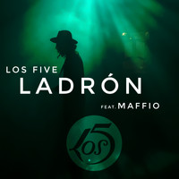 Los 5 - LADRON (feat. Maffio)