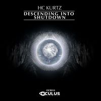 Hc Kurtz - Descending Into Shutdown