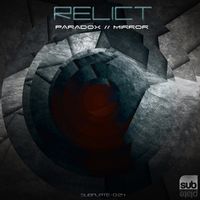 Relict - Paradox / Mirror