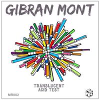 Gibran Mont - Translucent