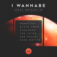 I Wannabe - Space Odyssey
