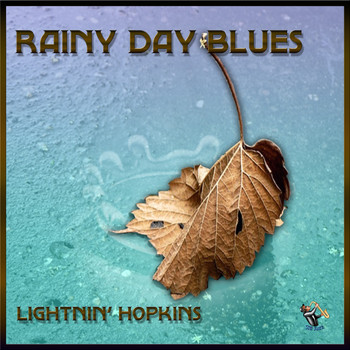 Lightnin' Hopkins - Rainy Day Blues