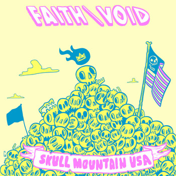 FAITH/VOID - Skull Mountain Usa