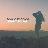 Olivia Panacci - Ready to Fall