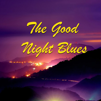 Various Artists - The Good Night Blues