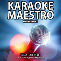 Tommy Melody - All Rise (Karaoke Version) (Originally Performed By Blue) (Originally Performed By Blue)