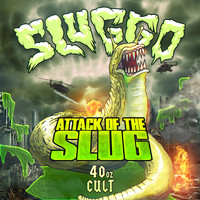 Sluggo - Attack of the Slug
