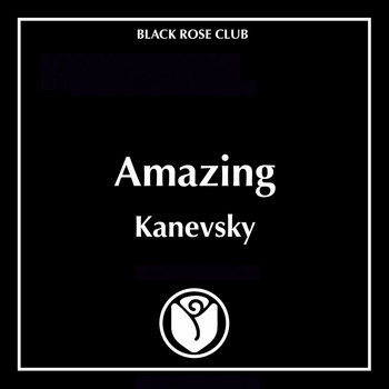 Kanevsky - Amazing