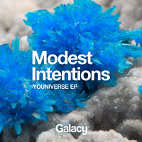 Modest Intentions - Youniverse EP