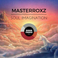 Masterroxz - Soul Imagination