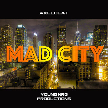 Axelbeat - Mad City