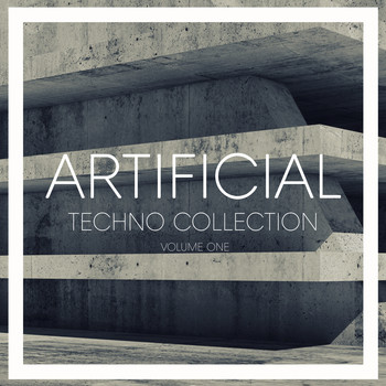 Various Artists - Artificial Techno Collection, Vol. 1