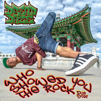 Dread Daze - Who Showed You the Rock