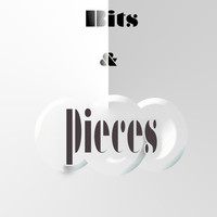 Pieces - Bits & Pieces