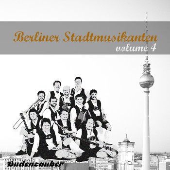 Various Artists - Berliner Stadtmusikanten 4