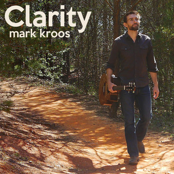 Mark Kroos - Clarity