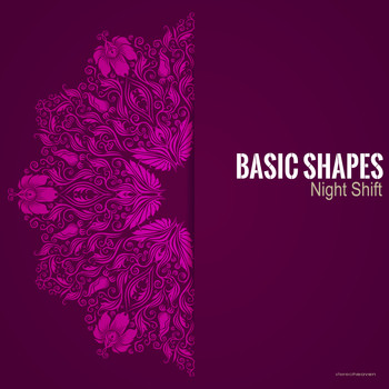 Basic Shapes - Night Shift