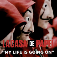 Cecilia Krull - My Life Is Going On (Música Original De La Serie De TV La Casa De Papel / Money Heist)