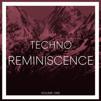 Various Artists - Reminiscence Techno, Vol. 1