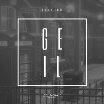 Musther - Geil