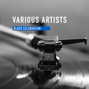Various Artists - Blues Celebration