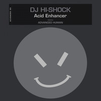 DJ Hi-Shock - Acid Enhancer