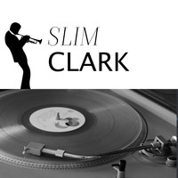 Slim Clark - True to You