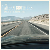 The Ahern Brothers - Today's The First Time
