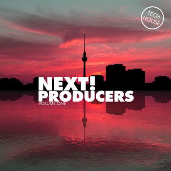 Various Artists - Next! Producers, Vol. 1 - Tech House