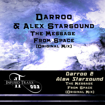 Darroo & Alex Starsound - The Message From Space