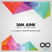 Sam Junk - Lost & Shake That