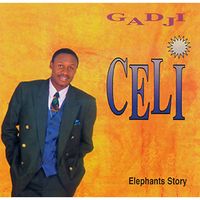 Gadji Celi - Elephants Story