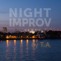 TeeAy - Night Improv