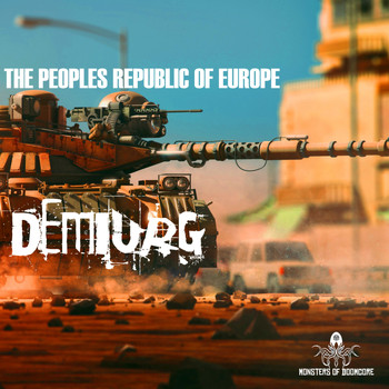 The Peoples Republic Of Europe - Demiurg
