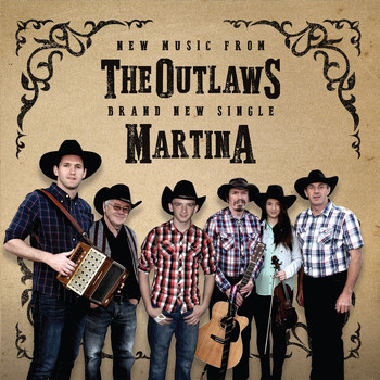 The Outlaws - Martina