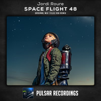 Jordi Roure - Space Flight 48