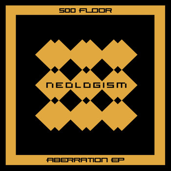 500 Floor - Aberration EP