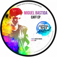 Miguel Bastida - Caff EP
