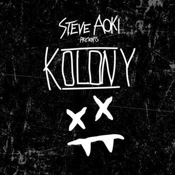 Steve Aoki - Steve Aoki Presents Kolony (Explicit)