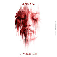 Anna V. - Cryogenesis
