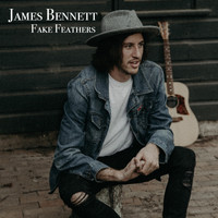 James Bennett - Fake Feathers