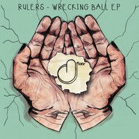 Rulers - Wrecking Ball EP