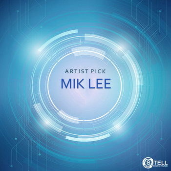 Mik Lee - Artist Pick